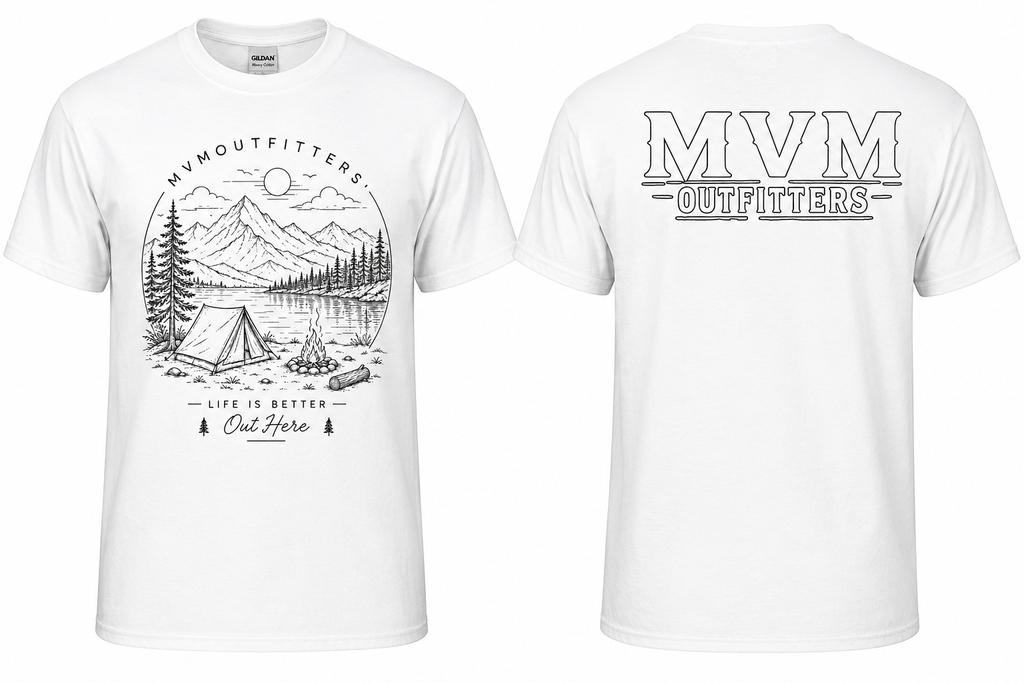 MVM Outfitters – Life Is Better Out Here Tee